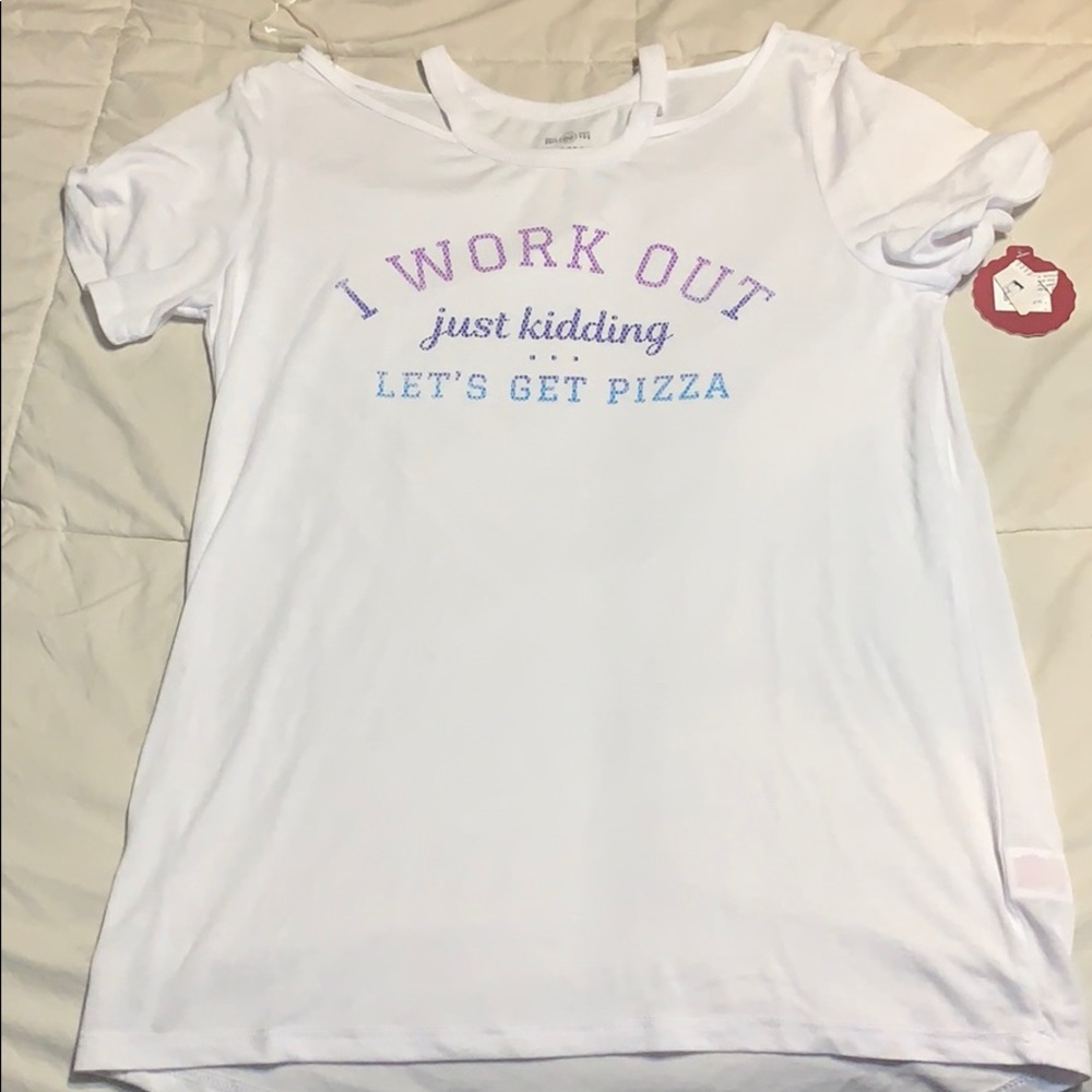 “I work out. Just kidding. Let’s get pizza T-Shirt